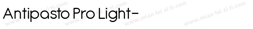 Antipasto Pro Light字体转换